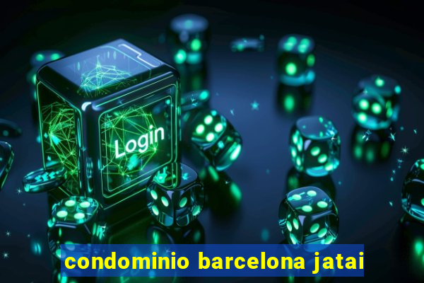 condominio barcelona jatai